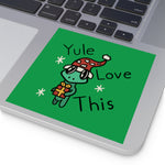 Yule Love this Square Stickers, Indoor\Outdoor