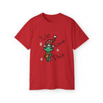 Yule Love This Unisex Ultra Cotton Tee