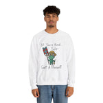 Yule be Kind Unisex Heavy Blend™ Crewneck Sweatshirt