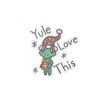 Yule Love this Kiss-Cut Stickers