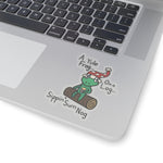 Yule be Sippin' Nog Kiss-Cut Stickers