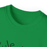 Yule Love This Unisex Ultra Cotton Tee