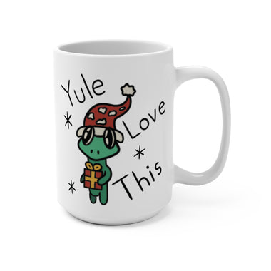 Yule Love this Mug 15oz (Not available for free shipping)