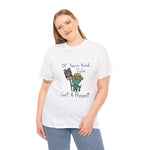 Yule be Kind Unisex Heavy Cotton Tee