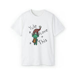 Yule Love This Unisex Ultra Cotton Tee