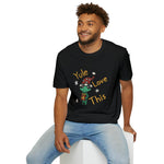 Yule Love this Unisex Softstyle T-Shirt