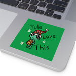 Yule Love this Square Stickers, Indoor\Outdoor