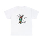 Yule Love this Unisex Heavy Cotton Tee